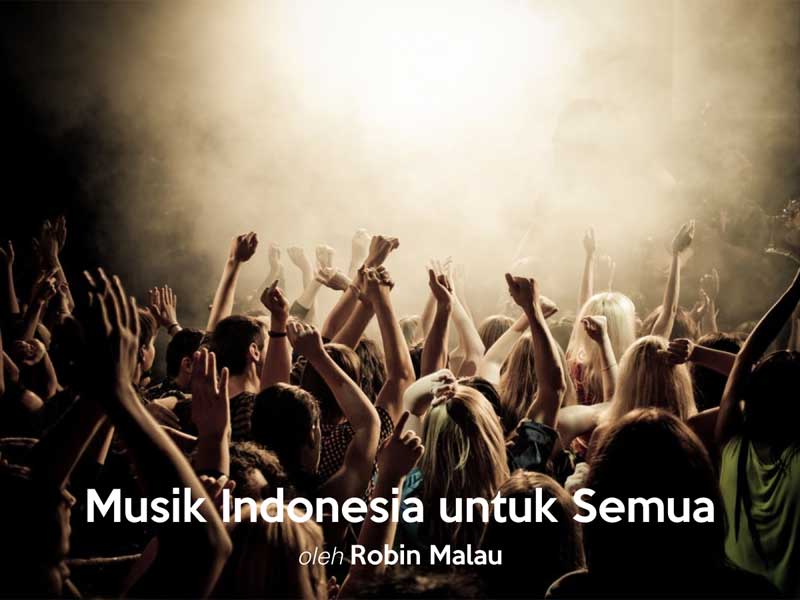 Musik Indonesia Untuk Semua